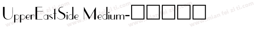 UpperEastSide Medium字体转换